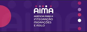 AIMA agência para a integração migrações e asilo 
